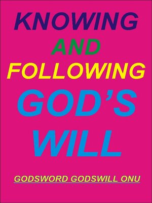 cover image of Knowing and Following God's Will